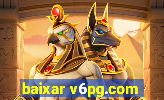 baixar v6pg.com